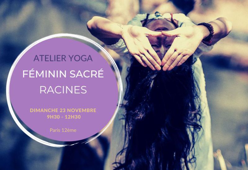 atelier féminin sacré Racines