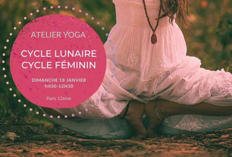 atelier yoga cycle lunaire cycle féminin