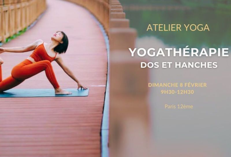 atelier yogathérapie dos et hanches