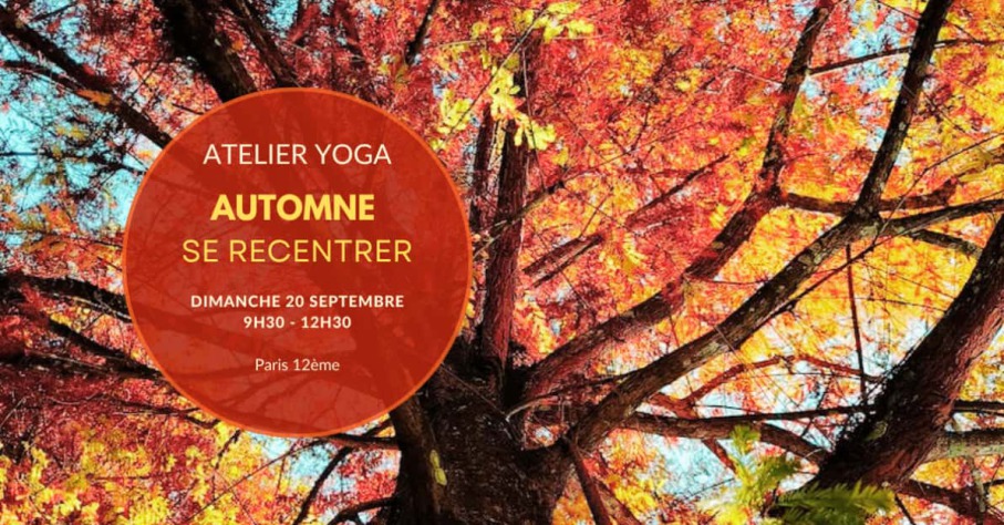 Atelier Yoga Automne se recentrer