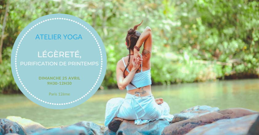 atelier yoga légèreté, purification de Printemps